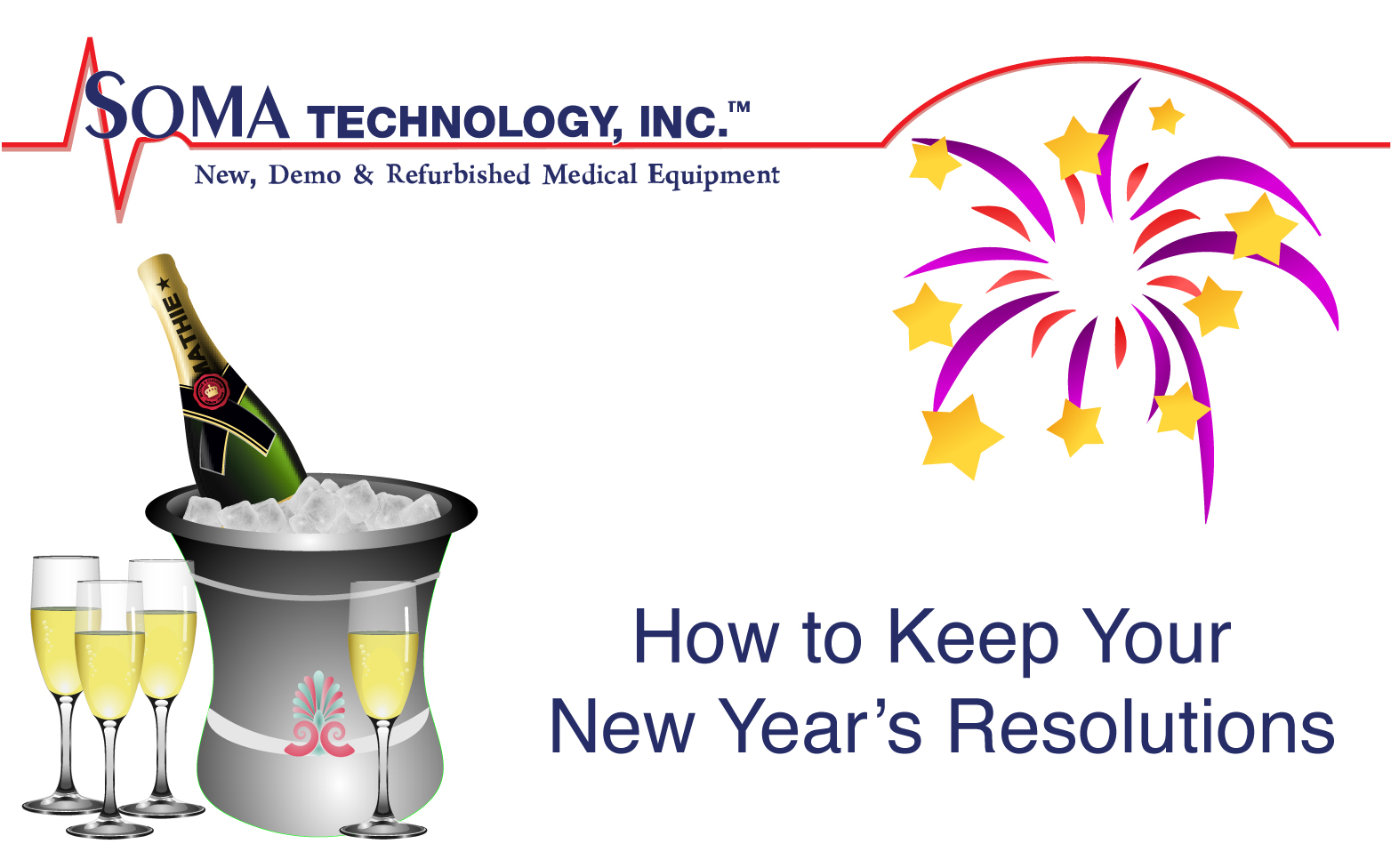 How to Keep your New Year's Resolutions - Soma Technology, Inc.