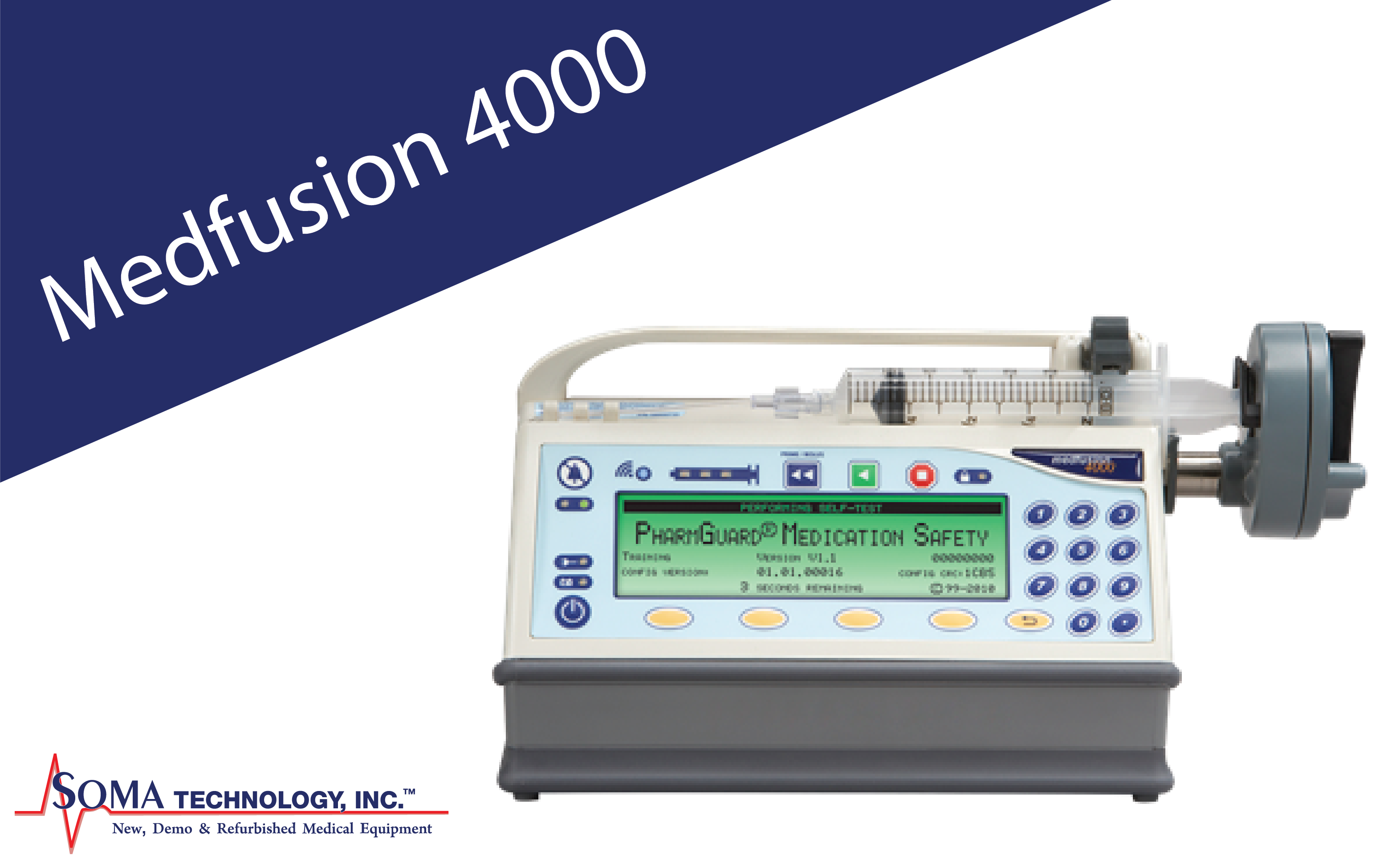 Smiths Medical - Medfusion 4000 - Wireless Syringe Infusion Pump - Soma Technology, Inc.
