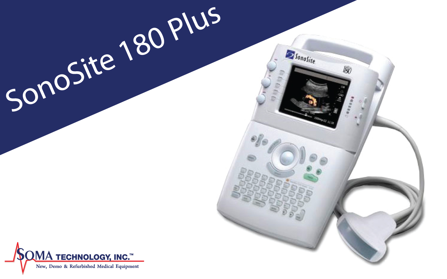 SonoSite 180 Plus - Ultrasound Machine - Soma Technology, Inc.