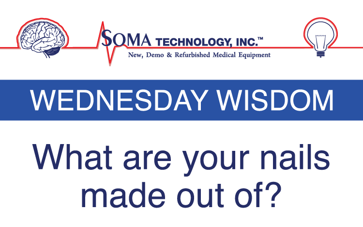 What are your nails made out of? - Soma Technology, Inc.