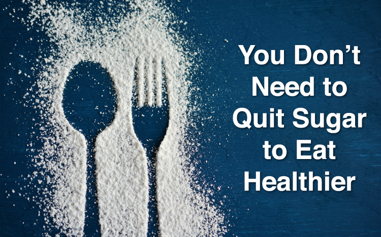 You Don't Need to Quit Sugar to Eat Healthier - Soma Technology, Inc.