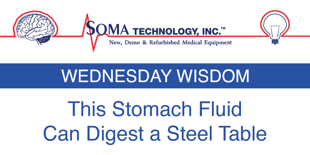 This stomach fluid can digest a steel table - Soma Technology, Inc.