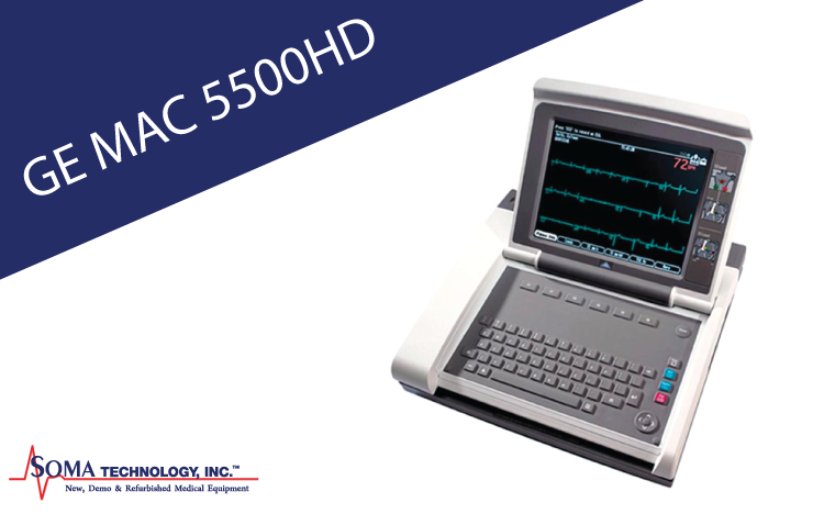 GE MAC 5500 HD - EKG System - Soma Technology, Inc.