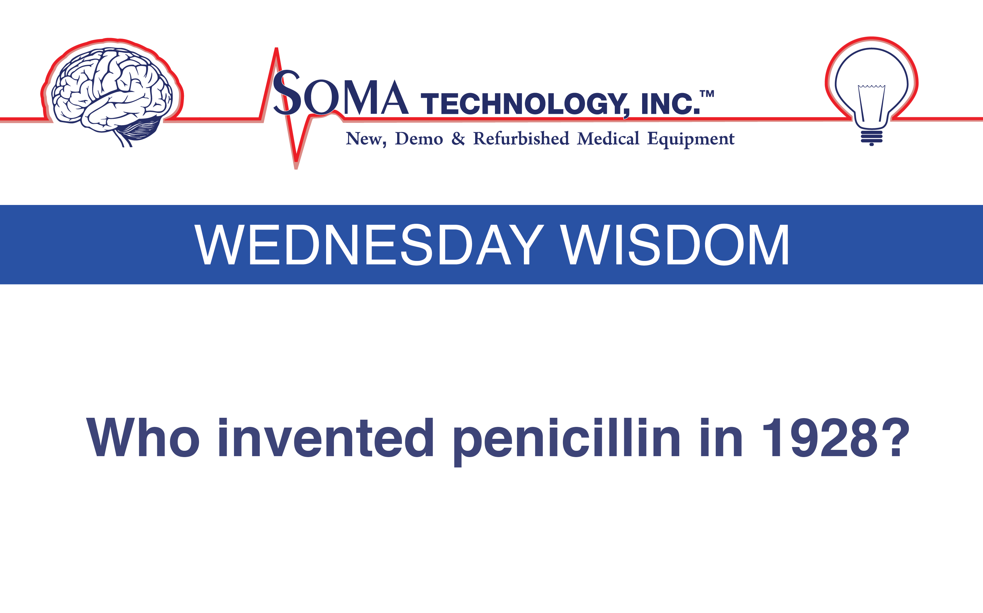 Wednesday Wisdom: Who Invented Penicillin in 1928?