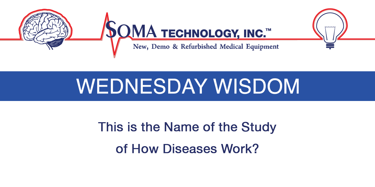 Wednesday Wisdom Diseases
