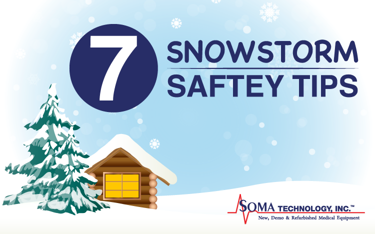 7 Snowstorm Saftey Tips - Soma Technology, Inc.