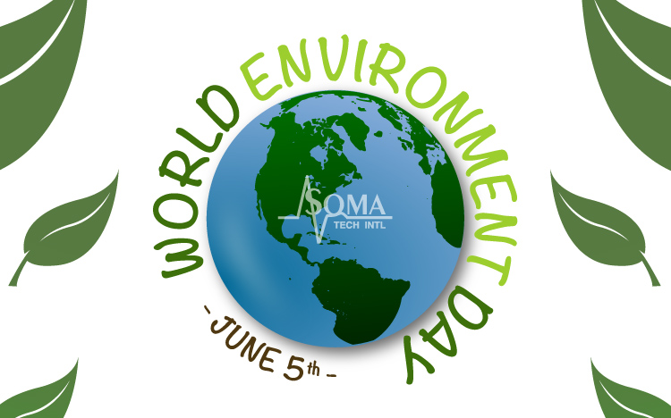 World Environment Day 2020 - June 5th - Soma Tech Intl