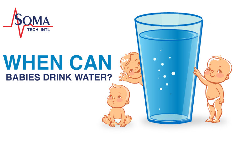 When Can Babies Drink Water? - When Can Babies Have Water?
