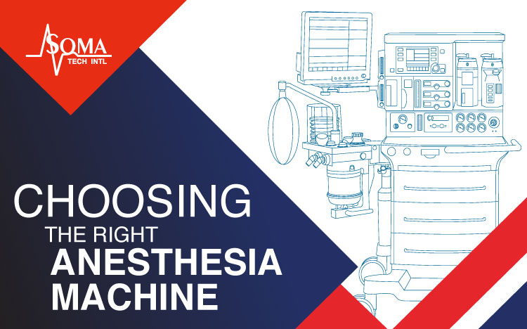 Choosing The Right Anesthesia Machine