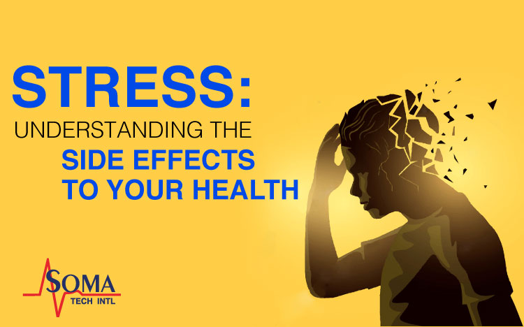 Stress: Understanding The Side Effects To Your Health