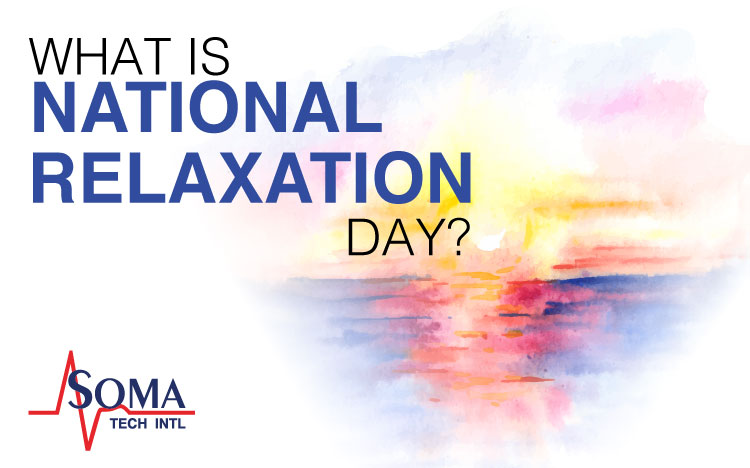 What Is National Relaxation Day