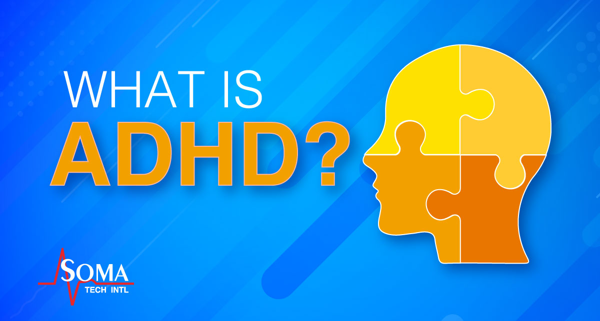 What is ADHD? - Attention Deficit Hyperactivity Disorder