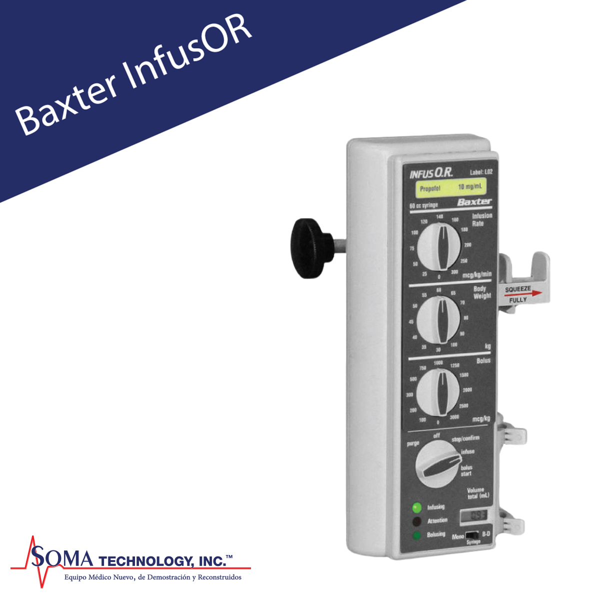 Bomba de infusión Baxter InfusOR - Soma Technology, Inc.
