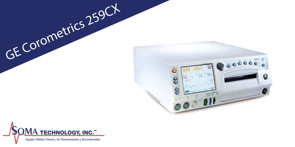 Monitor Fetal GE Corometrics 259CX - Soma Technology, inc. 