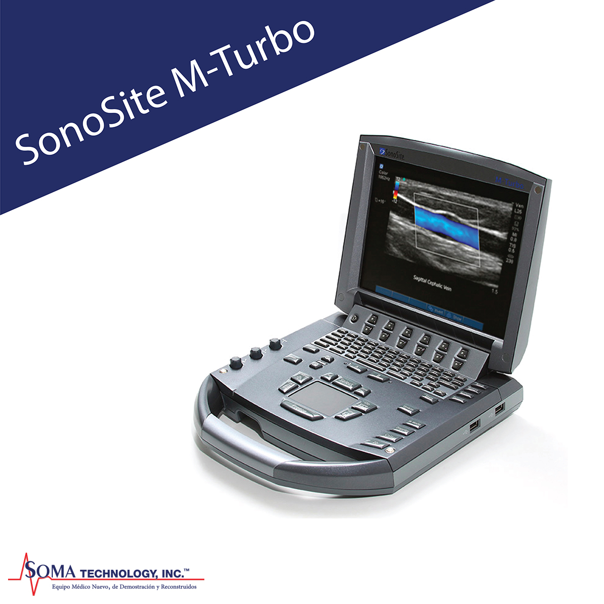 Ultrasonido Portable Sonosite M Turbo - Soma Technology, Inc.