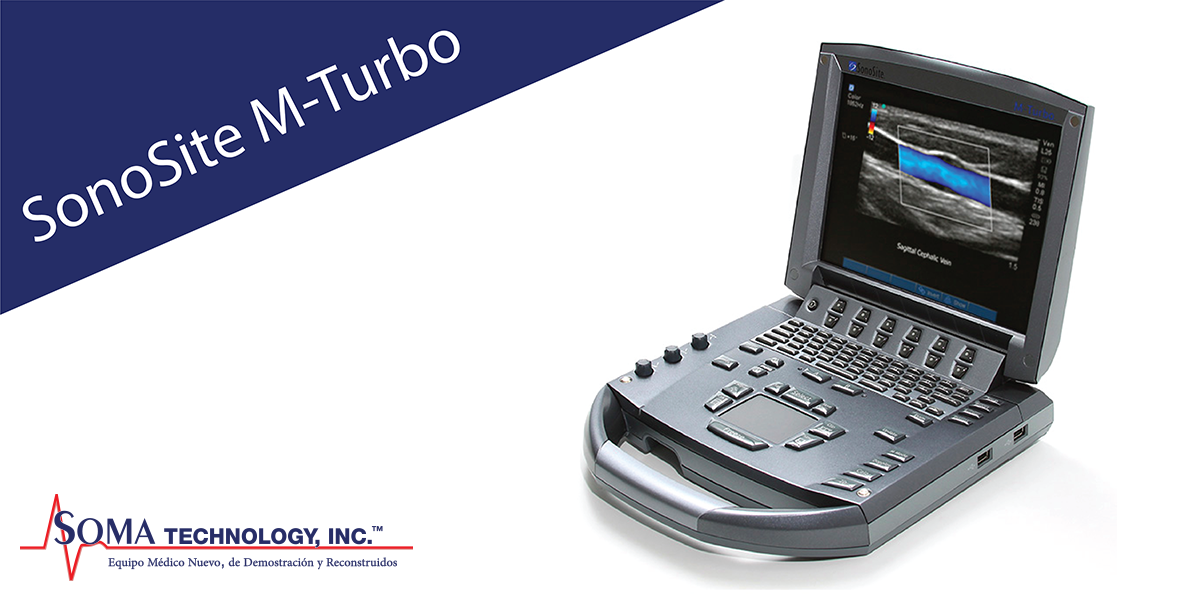 Ultrasonido Portable Sonosite M Turbo - Soma Technology, Inc.