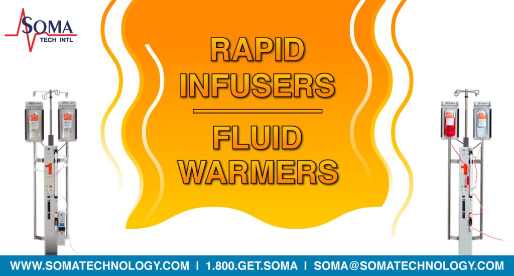 Rapid Infusers and Fluid Warmers offered by Soma Tech Intl