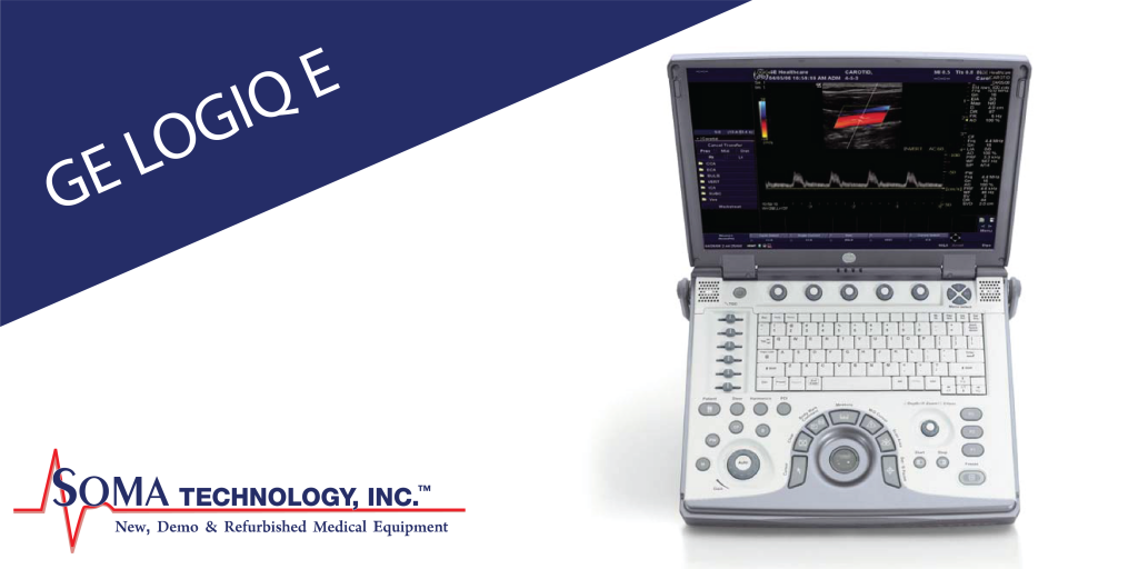 GE LOGIQ E - Portable Ultrasound Machine - Soma Technology, Inc.