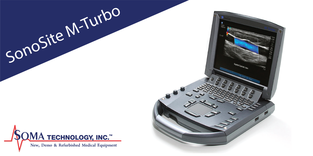 SonoSite M-Turbo Portable Ultrasound System - Soma Technology, Inc.
