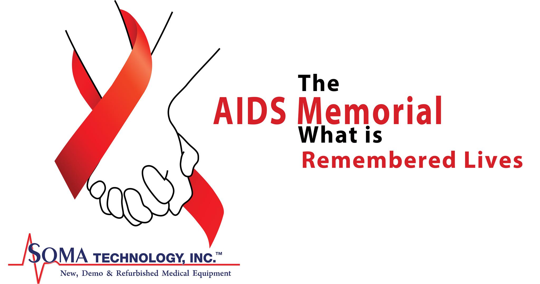 The Aids Memorial What Is Remembered Lives Rememberances