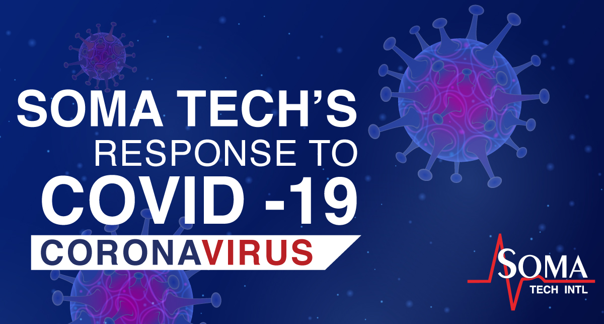 Soma Tech's Response to COVID-19