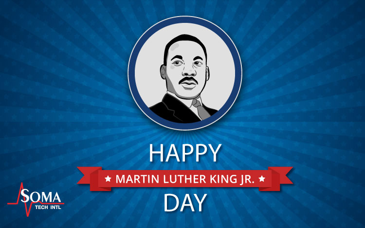 Soma Tech Intl Celebrates MLK Day 2022