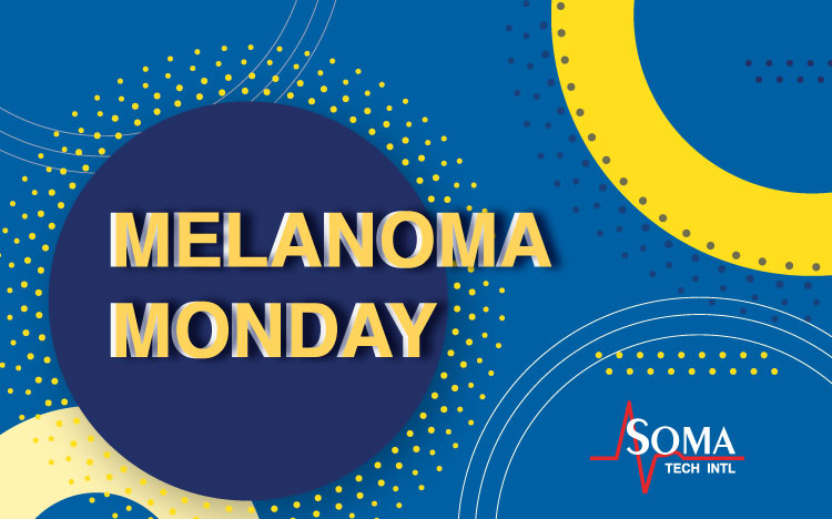 Melanoma Monday