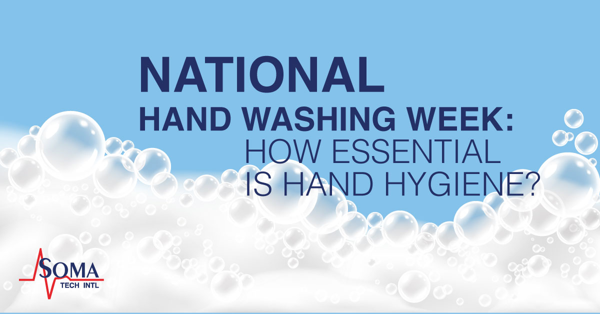 National Handwashing Week How Essential is Hand Hygiene?