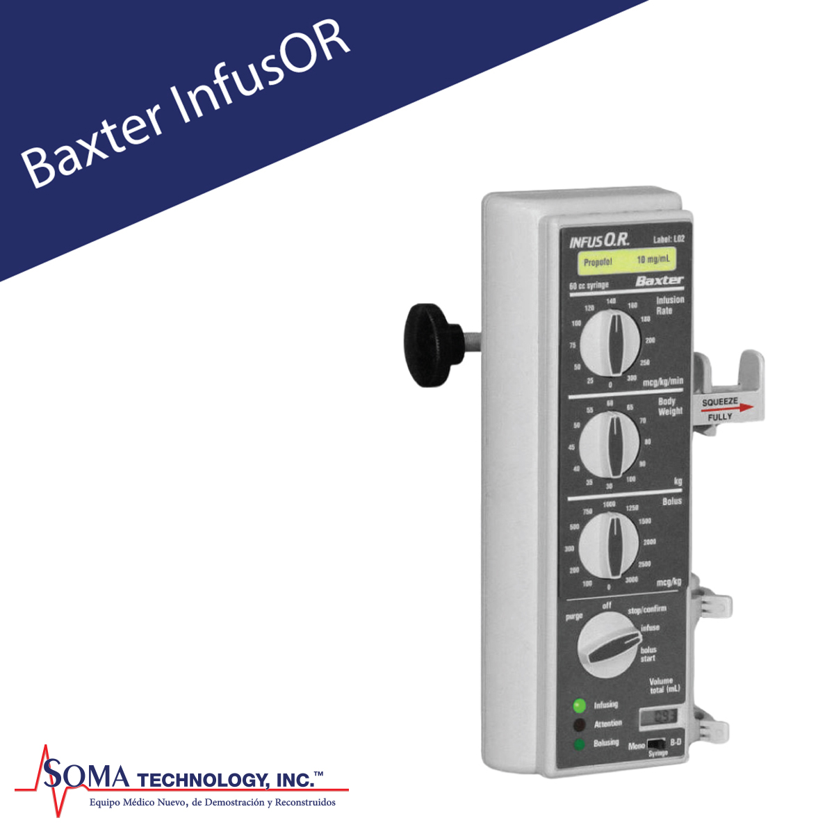 Bomba de infusión Baxter InfusOR Bomba de infusión Baxter InfusOR - Soma Technology, Inc.
