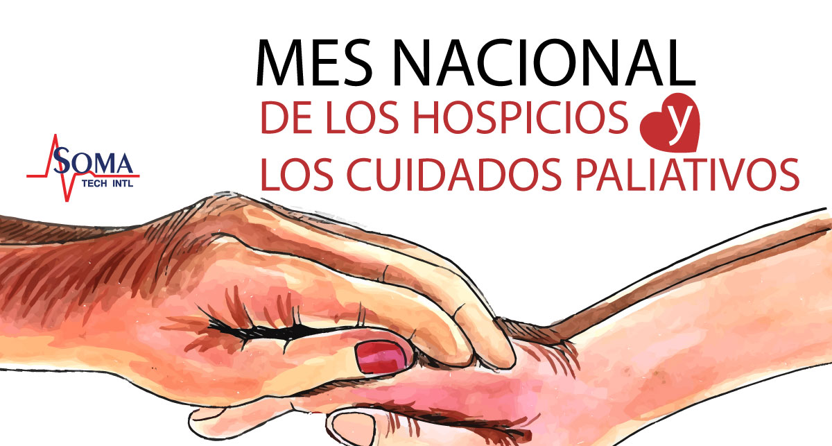 Mes Nacional de los Hospicios y los Cuidados Paliativos