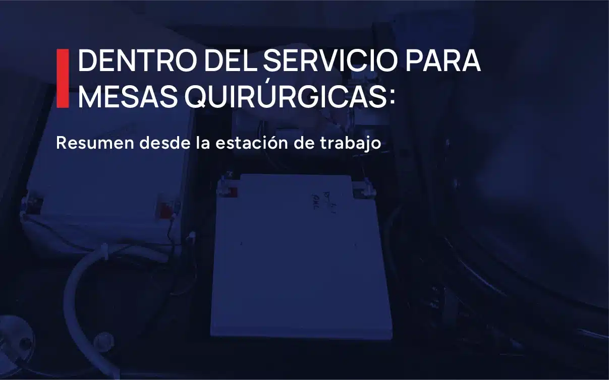 Dentro del Servicio para Mesas Qurúrgicas