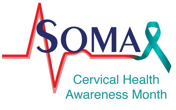 Cervical Health Awareness Month Cervical Health Awareness Month - Soma Technology, Inc.